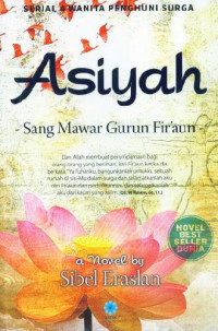 Aisyah : sang mawar gurun Fir'aun