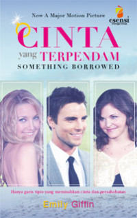 Cinta yang terpendam : something borrowed