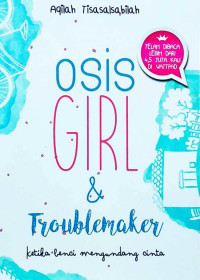 OSIS Gril & Troublemaker